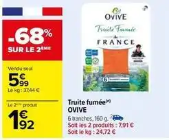 Carrefour Truite fumée offre