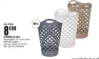 La Foir'Fouille CORBEILLE 60 L offre