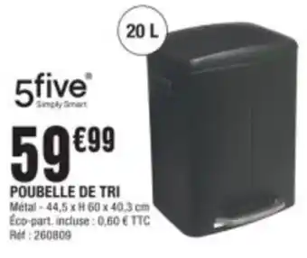 La Foir'Fouille POUBELLE DE TRI offre