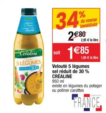 Cora x Carrefour Velouté 5 légumes sel réduit de 30% créaline offre