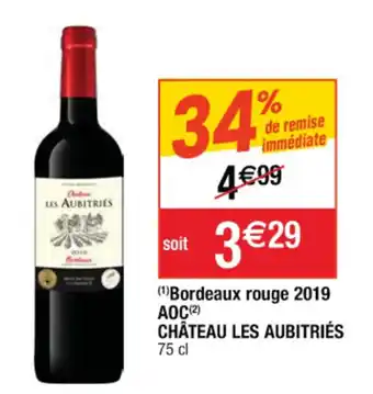 Cora x Carrefour Bordeaux rouge 2019 AOC château les aubitriés offre
