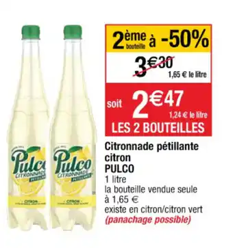 Cora x Carrefour Citronnade pétillante citron PULCO offre