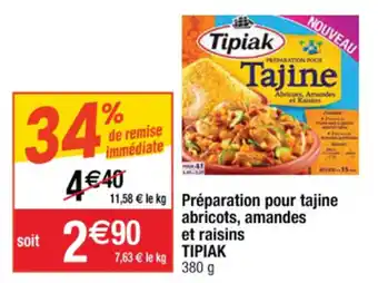 Cora x Carrefour Préparation pour tajine abricots, amandes et raisins TIPIAK offre