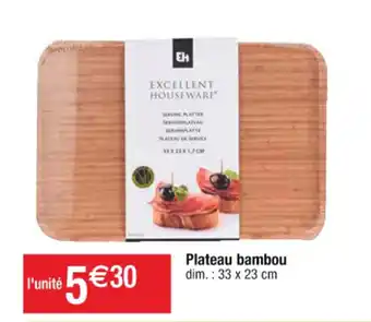 Cora x Carrefour Plateau bambou offre