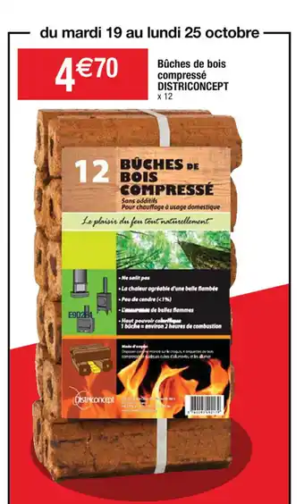 Cora x Carrefour Bûches de bois compressé districoncept offre