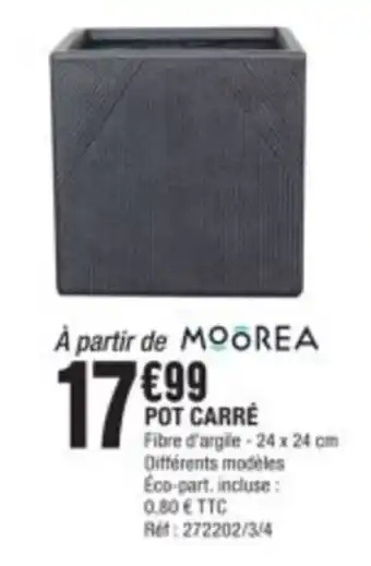 La Foir'Fouille POT CARRÉ offre