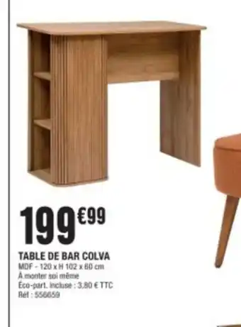 La Foir'Fouille TABLE DE BAR COLVA offre