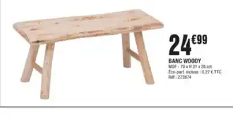 La Foir'Fouille BANC WOODY offre