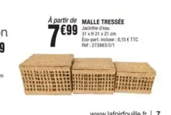 La Foir'Fouille MALLE TRESSÉE offre