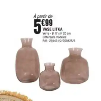 La Foir'Fouille VASE LITKA offre