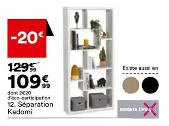 BUT Séparation Kadomi offre