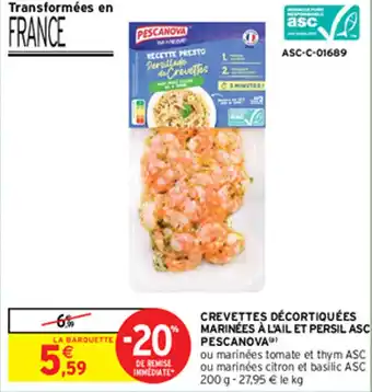 Intermarché Express CREVETTES DÉCORTIQUÉES MARINÉES À L'AIL ET PERSIL ASC PESCANOVA offre