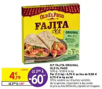 Intermarché Express KIT FAJITA ORIGINAL OLD EL PASO offre