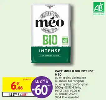 Intermarché Express CAFÉ MOULU BIO INTENSE MÉO offre