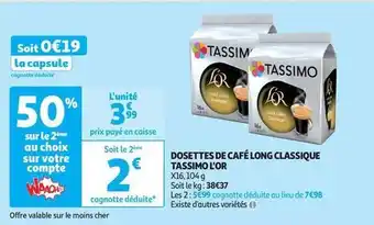Auchan Supermarché L'or - dosettes de café long classique tassimo offre