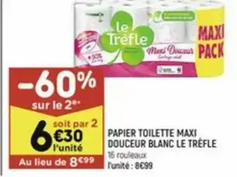 Leader Price Papier Toilette Maxi Douceur Blanc Le Trèfle offre
