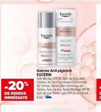 Carrefour maPara parapharmacie Gamme Anti-pigment EUCERIN offre