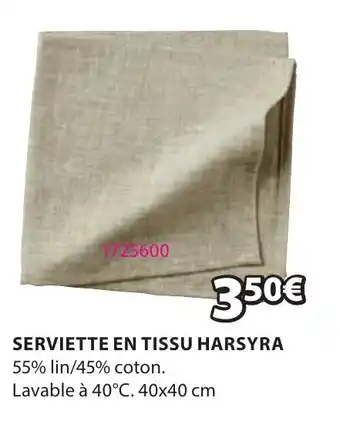 JYSK SERVIETTE EN TISSU HARSYRA offre