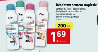 Lidl Cien Déodorant senteur tropicale offre