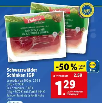 Lidl DULANO Schwarzwälder Schinken IGP offre