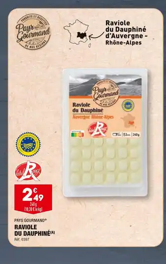 ALDI PAYS GOURMAND RAVIOLE DU DAUPHINÉ offre