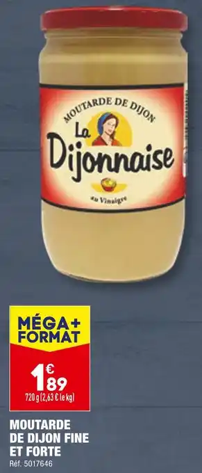 ALDI La Dijonnaise MOUTARDE DE DIJON FINE ET FORTE offre