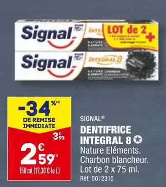 ALDI SIGNAL DENTIFRICE INTEGRAL 8 offre