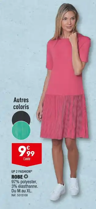 ALDI UP 2 FASHION ROBE offre