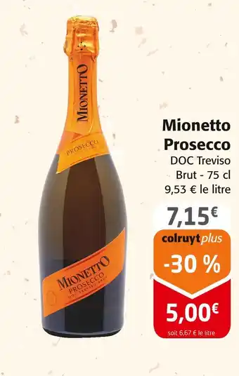 Colruyt Mionetto Prosecco offre