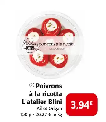 Colruyt L'atelier Blini Poivrons à la ricotta offre