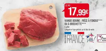 Match VIANDE BOVINE : PIÈCE À FONDUE OU À BROCHETTE offre