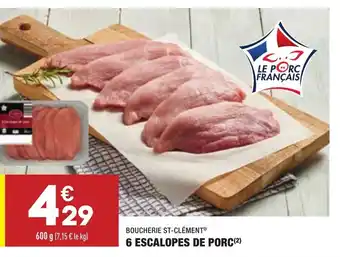 6 Escalopes de Porc