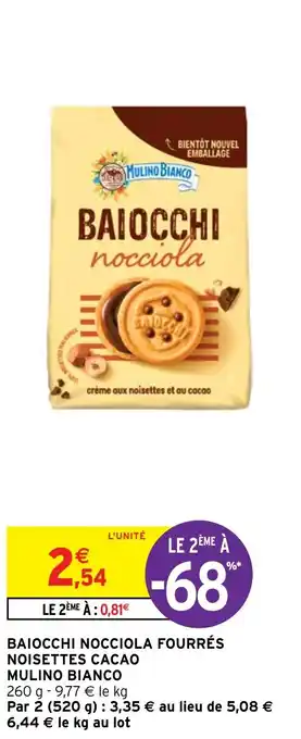 Intermarché Hyper BAIOCCHI NOCCIOLA FOURRÉS NOISETTES CACAO MULINO BIANCO 260 g offre