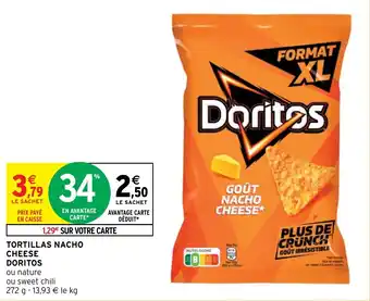 Intermarché Hyper TORTILLAS NACHO CHEESE DORITOS offre