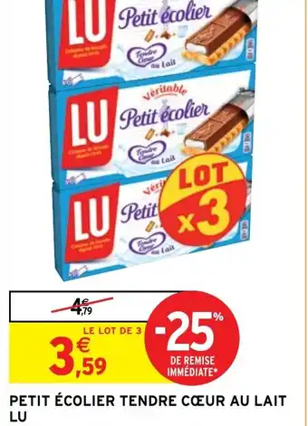 Intermarché Hyper PETIT ÉCOLIER TENDRE CŒUR AU LAIT LU offre