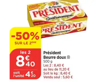 Bi1 Président Beurre doux (B) 500 g offre