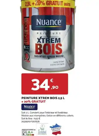 Bricomarché PEINTURE XTREM BOIS 2,5 L +20% GRATUIT offre