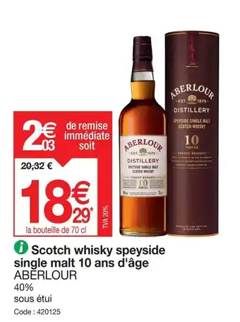 Promocash Scotch whisky speyside single malt 10 ans d'âge offre
