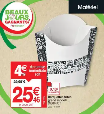 Promocash Barquettes frites grand modèle DISTRICT offre