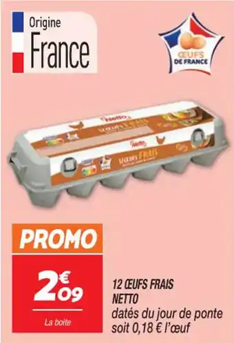 Netto 12 CEUFS FRAIS NETTO offre