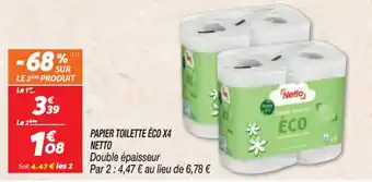 Netto PAPIER TOILETTE ÉCO X4 NETTO offre