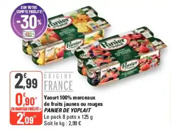 G20 Yaourt 100% morceaux de fruits jaunes ou rouges PANIER DE YOPLAIT offre