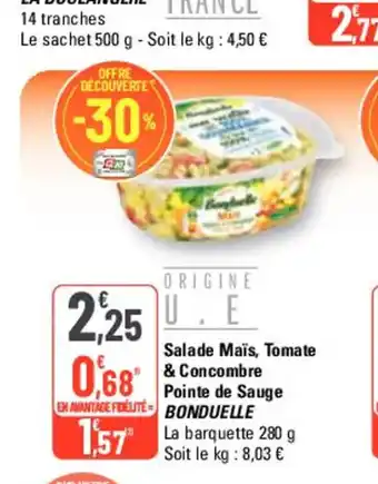 G20 Salade Maïs, Tomate & Concombre Pointe de Sauge offre