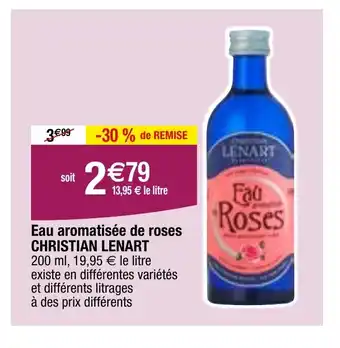 Migros Eau aromatisée de roses CHRISTIAN LENART offre