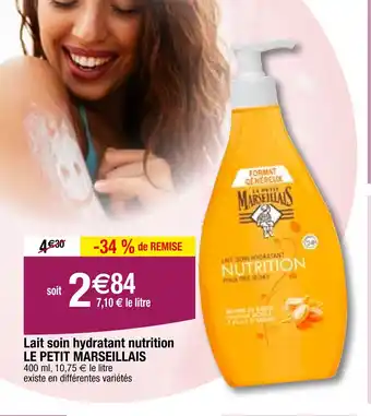 Migros Lait soin hydratant nutrition LE PETIT MARSEILLAIS offre