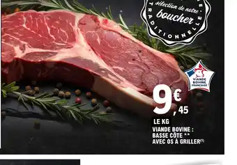 E.Leclerc LE KG VIANDE BOVINE : BASSE CÔTE AVEC OS À GRILLER(¹) offre