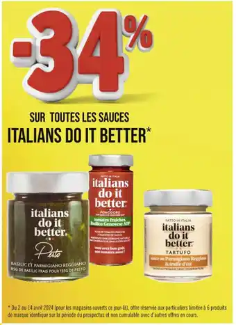 SUR TOUTES LES SAUCES ITALIANS DO IT BETTER*