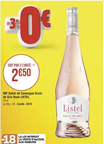 Casino Supermarchés IGP Sable de Camargue Grain de Gris Rosé LISTEL offre