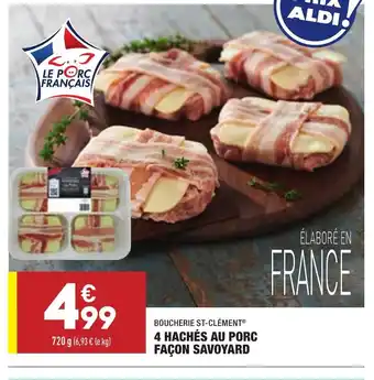ALDI 4 hachés au porc façon Savoyard offre