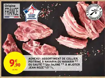 Intermarché Contact AGNEAU: ASSORTIMENT DE COLLIER, POITRINE À NAVARIN OU NAVARIN ** OU SAUTÉ **OU TAJINE ** À MIJOTER JEAN ROZÉ offre